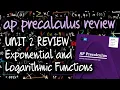 AP Precalculus UNIT 2 Review Exponential and Logarithmic Functions Reteaching and Test Practice