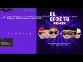 Rauw Alejandro Ft. Chencho Corleone, Kevvo, Bryant Myers, Lyanno, Dalex - El Efecto Remix (3D AUDIO)