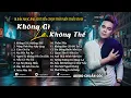 Download Lagu [KHÔNG QUẢNG CÁO] Không Gì Là Không Thể | Những Bản Ballad Tuyển Chọn Kí Ức Ùa Về 8x-9x mới 2025