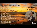 Download Lagu SAXOPHONE INSTRUMENTAL MUSIC BY DORI WIRAWAN | SAXOPHONE COVER INDONESIAN MUSIC | RELAXING MUSIC