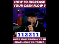 How To Increase  Your Cash Flow ? | Tips & Tricks | #reels #shorts #viral #dubai #numerology