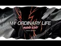 Download Lagu My Ordinary Life - The Living Tombstone [Audio Edit]