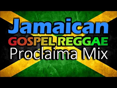 Download MP3 Jamaican Gospel Reggae 2023 Mix  - DJ Proclaima Gospel Reggae Selector