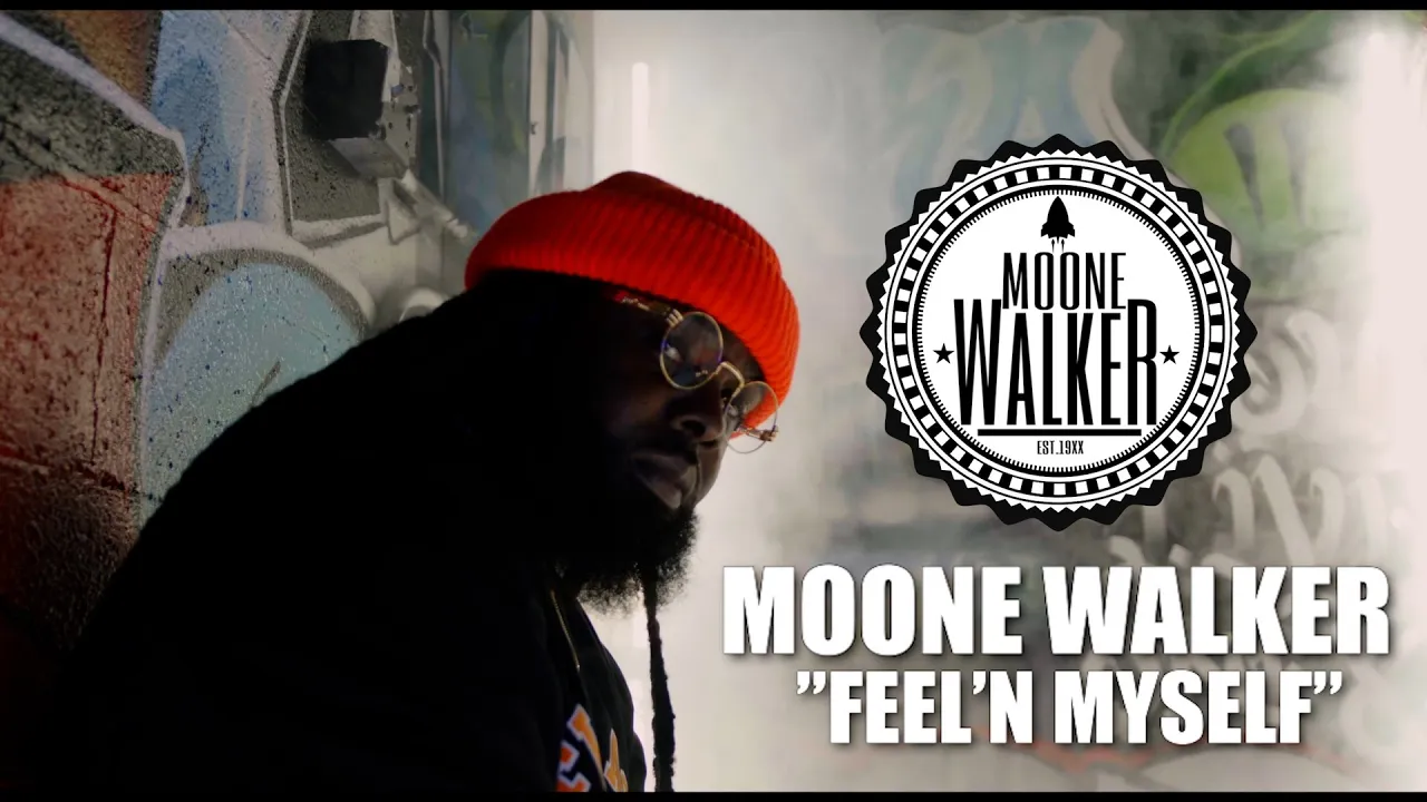 MOONE WALKER- "Feel’n Myself" (Official Video)