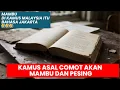 Download Lagu #247: Mambu di Kamus Malaysia itu Bahasa Jakarta🤣🤣🤣. Apakah Bau = Busuk?