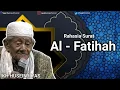 Download Lagu KH HUSEIN ILYAS MOJOKERTO -  RAHASIA SURAT AL FATIHAH