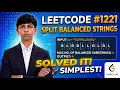 LeetCode Split a String in Balanced Strings Greedy Approach in C
