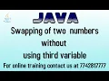 java program to swap values of two variables without using third variable
