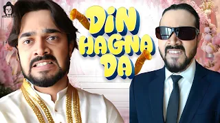 bb ki vines din hagna da