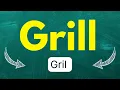 Como pronunciar Grill Asar a la parrilla en ingles Americano con ejemplos