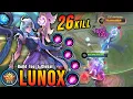 Download Lagu 26 Kills!! 4 Minutes Legendary, Lunox Deadly Midlaner!! - Build Top 1 Global Lunox ~ MLBB