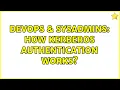 DevOps SysAdmins How kerberos authentication works