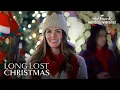 Preview - Long Lost Christmas - Hallmark Movies \u0026 Mysteries