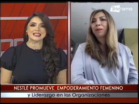 Nestlé promueve empoderamiento femenino y liderazgo en las organizaciones