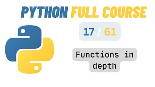 Python 3 Episode 17 Functions in depth