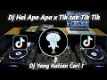 Download Lagu DJ HEI APA APA X TIKTAK TITIT VIRAL TIKTOK 2022🎧