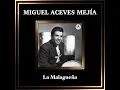 La Malagueña (Remastered)