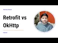 Retrofit vs OkHttp Amit Shekhar OutcomeSchool