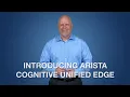 Download Lagu Introducing Arista Cognitive Unified Edge