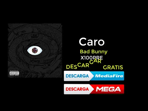 Download MP3 Bad Bunny - Caro  Descargar Música Gratis