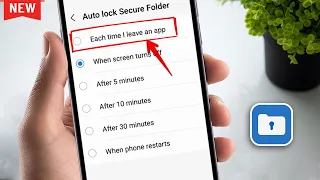 How to automatically lock Secure Folder on ANY Samsung