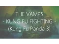 Download Lagu The Vamps - Kung Fu Fighting (Lyrics)
