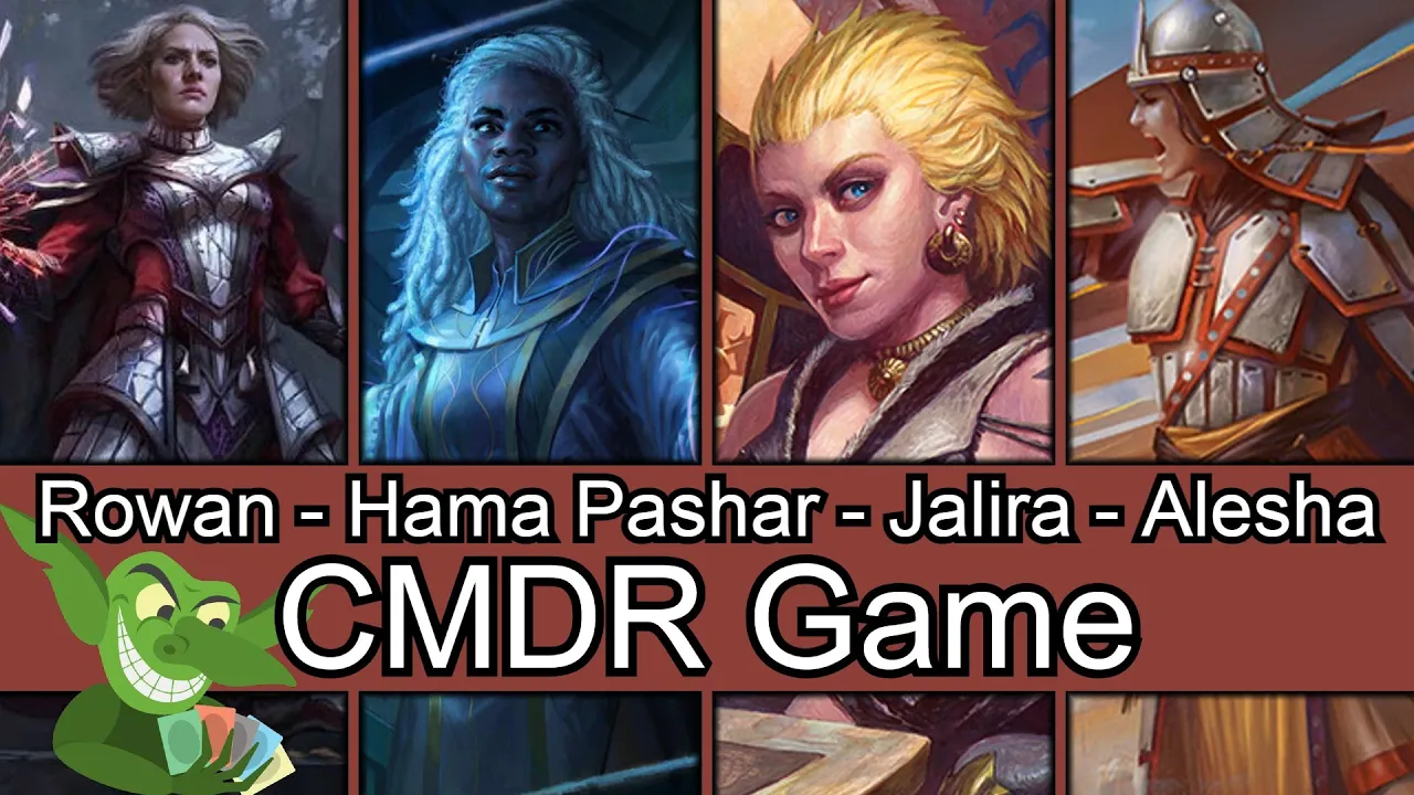 Rowan vs Hama Pashar vs Jalira vs Alesha EDH / CMDR game play for Magic: The Gathering