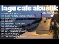 Download Lagu LAGU AKUSTIK CAFE TERBARU 2025