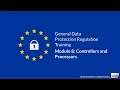 GDPR Training by Aim - Module 8 Controllers processors
