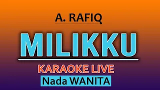 karaoke milikku a rafik nada wanita 