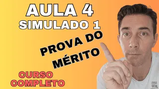 AULA 4 PROVA DO MÉRITO - SIMULADO 1