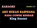 Download Lagu AKU BUKAN RAHWANA // KARAOKE NADA COWOK RENDAH // KING NASSAR