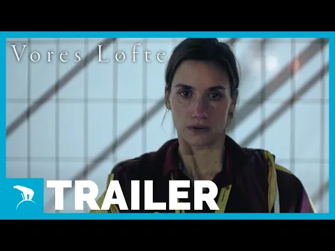 Vores løfte | Trailer