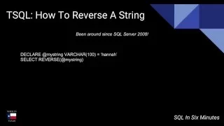 TSQL How To Reverse A String