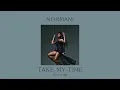 Normani - Take My Time | Sped Up