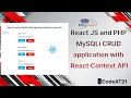React JS and PHP MySQLi CRUD application with React Context API