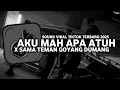 Download Lagu DJ OLD AKU MAH APA ATUH X SAMA TEMAN GOYANG DUMANG SLOW BASS MENGKANE VIRAL TIKTOK