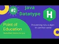 HackerRank Java Datatype problem Java Practice Point Of Education