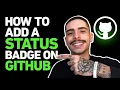 HOW TO ADD A STATUS BADGE ON GITHUB STEP-BY-STEP GUIDE 2026