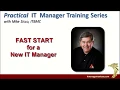 Fast Start For A New IT Manager