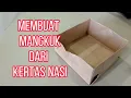 Download Lagu CARA MELIPAT KERTAS NASI ( membuat mangkuk dari kertas nasi )