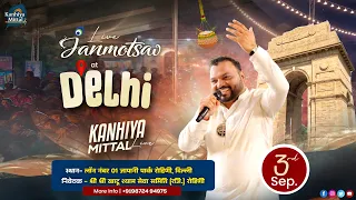 Kanhiya Mittal Live at - 3 Sept. | Delhi  |  निवेदक - श्री श्री खाटू श्याम सेवा समिति (रजि.) रोहिणी