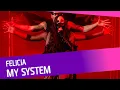 Lagu FELICIA - My System