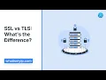 SSL vs TLS What s the Difference