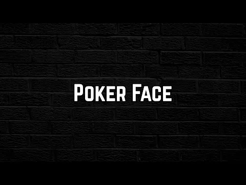 Download MP3 Lady Gaga - Poker Face (Lyric Video)