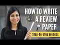 Download Lagu How to write a Review Paper | How to write a Review Article | Step-by-step process explained