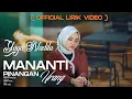 Download Lagu MANANTI PINANGAN URANG - yaya nadila ( Lirik Video )