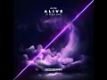Alive: It Feels Like - Alok