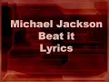 Michael Jackson beat it lyrics ofiicial