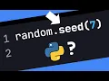 Why Is random seed So Important In Python